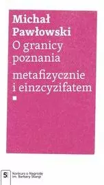 O granicy poznania. metafizycznie i einzcyzifatem - tantis.pl
