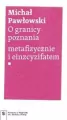 O granicy poznania. metafizycznie i einzcyzifatem - tantis.pl