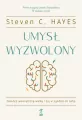 Umysł wyzwolony. Zakończ wewnętrzną walkę i żyj w zgodzie ze sobą - tantis.pl
