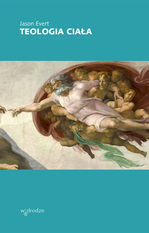 Teologia ciała w godzinę - tantis.pl