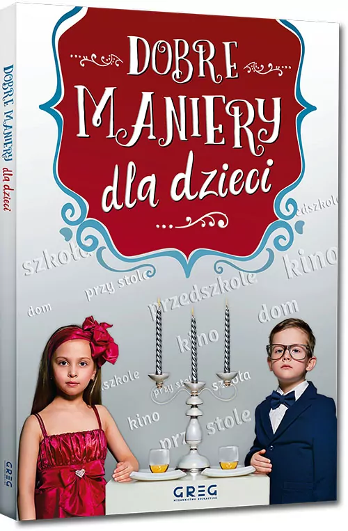 Dobre maniery dla dzieci - tantis.pl