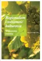 Regionalizm i tożsamość kulturowa. Winiarstwo a media - tantis.pl