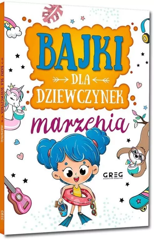 Bajki dla dziewczynek. Marzenia. 64 strony w kolorze - tantis.pl