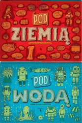 Pod ziemią, pod wodą. Wydanie 4