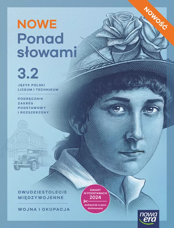 NOWE Ponad słowami 3.2. Język polski. Podręcznik dla liceum i technikum. Zakres podstawowy i rozszerzony. Nowa edycja - tantis.pl