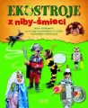 Ekostroje z niby-śmieci - tantis.pl