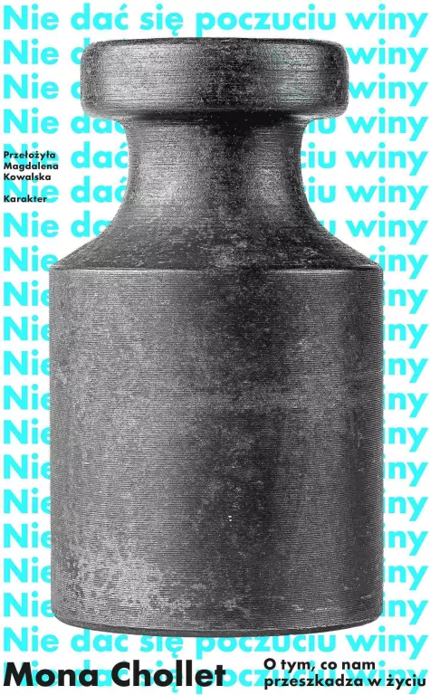 Nie dać się poczuciu winy. O tym, co nam... - tantis.pl