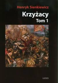 Krzyżacy T.1 BR - tantis.pl
