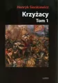 Krzyżacy T.1 BR - tantis.pl