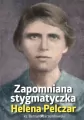 HELENA PELCZAR ZAPOMNIANA STYGMATYCZKA-ROSEMARIA - tantis.pl