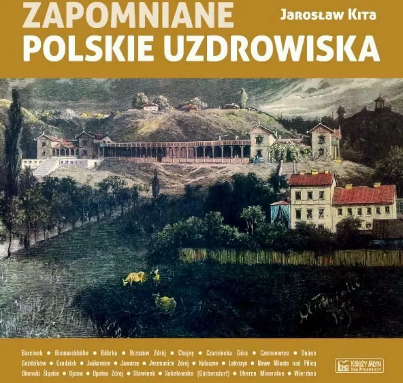 Zapomniane polskie uzdrowiska - tantis.pl