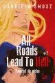 Powrót do nieba. All Roads Lead to Hell. Tom 2 - tantis.pl