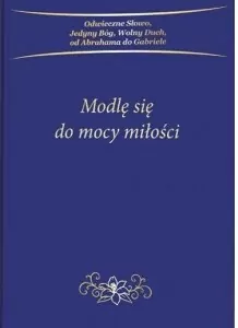 Modlę się do mocy miłości - tantis.pl