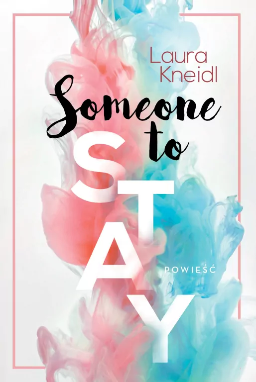 Someone to stay - tantis.pl