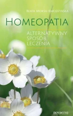 Homeopatia. Alterntywny sposób leczenia - tantis.pl