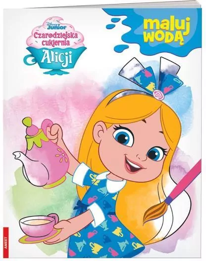 Czarodziejska cukiernia Alicji. Maluj wodą - tantis.pl