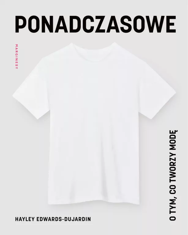 Ponadczasowe. O tym, co tworzy modę - tantis.pl