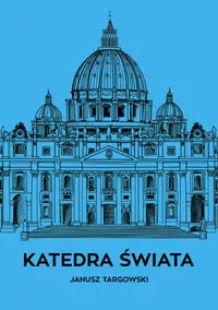 Katedra świata - tantis.pl