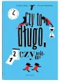 Czy to długo, czy krótko - tantis.pl