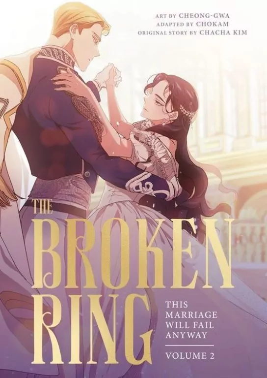 The Broken Ring. This Marriage Will Fail Anyway, Volume 2 - tantis.pl