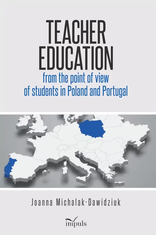 Teacher education from the point of view of students in Poland and Portugal - tantis.pl