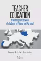 Teacher education from the point of view of students in Poland and Portugal - tantis.pl