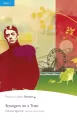 PER. Strangers on a Train. Book with Digital Version and audio. Level 4 - tantis.pl