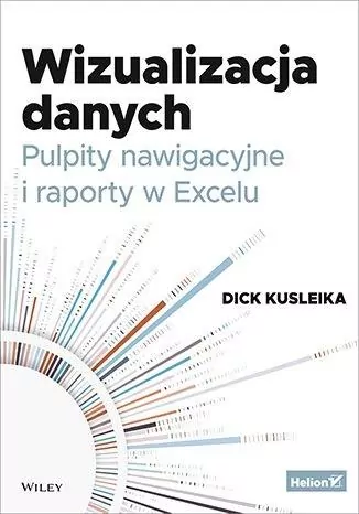 Wizualizacja danych. Pulpity nawigacyjne i raporty w Excelu - tantis.pl