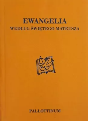 Ewangelia wg. Świętego Mateusza