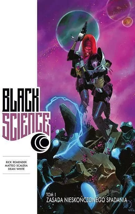 Zasada nieskończonego spadania. Black Science. Tom 1 - tantis.pl