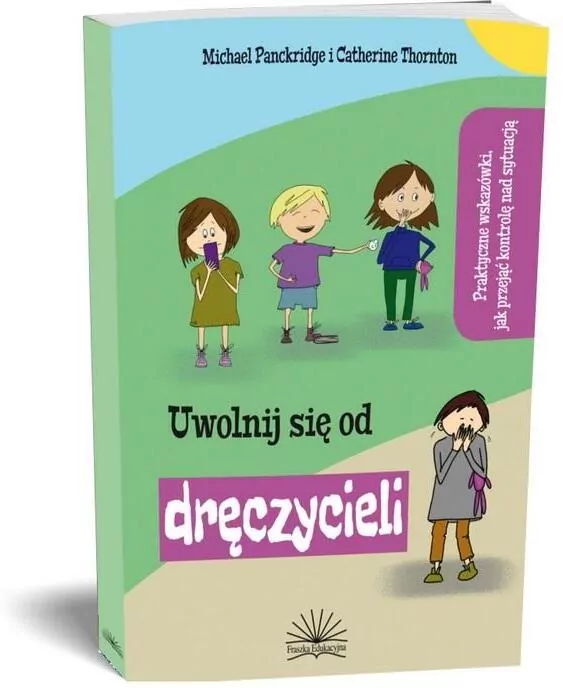 Uwolnij się od dręczyciela - tantis.pl