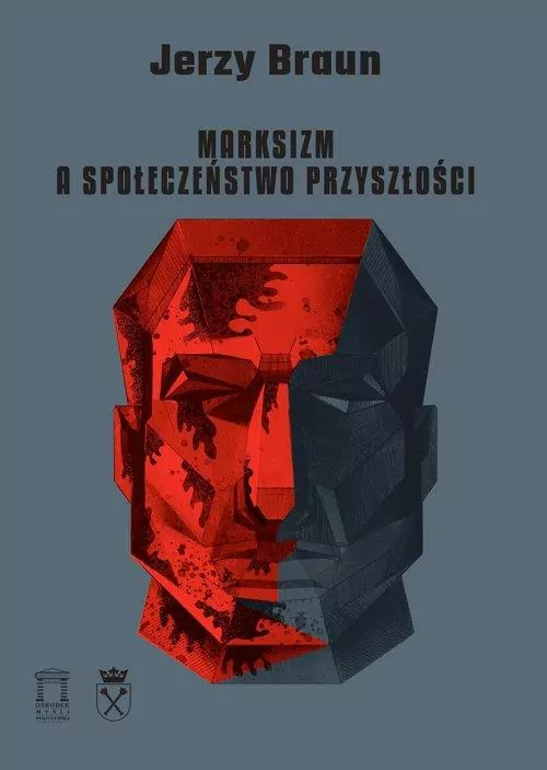 Marksizm a społeczeństwo przyszłości - tantis.pl