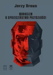 Marksizm a społeczeństwo przyszłości