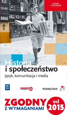 Historia i społeczeństwo. Język, komunikacja i media. Podręcznik. Liceum i technikum. - tantis.pl