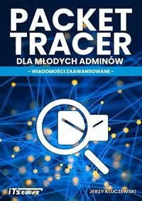 Packet tracer dla młodych adminów - tantis.pl