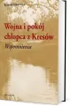 Wojna i pokój chłopca z Kresów. Wspomnienia - tantis.pl