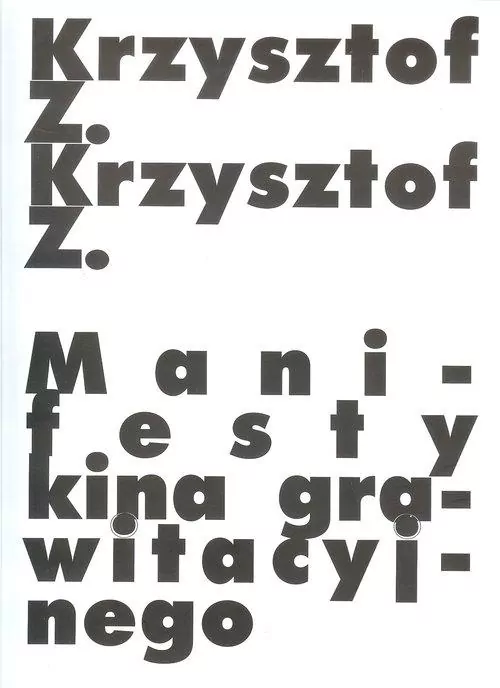 Manifesty kina grawitacyjnego - tantis.pl