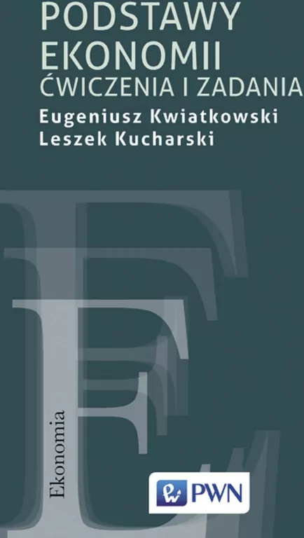 Podstawy ekonomii. Ćwiczenia i zadania - tantis.pl