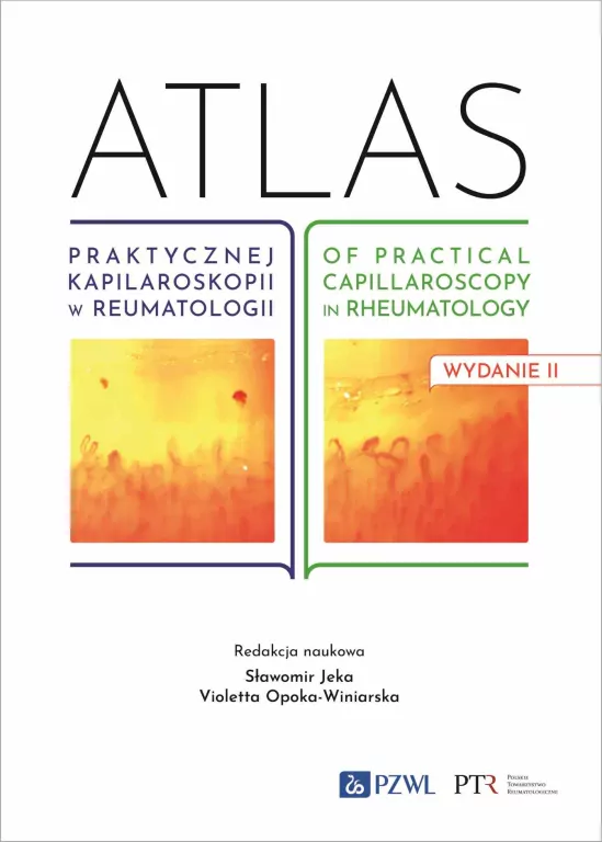 Atlas praktycznej kapilaroskopii w reumatologii - tantis.pl