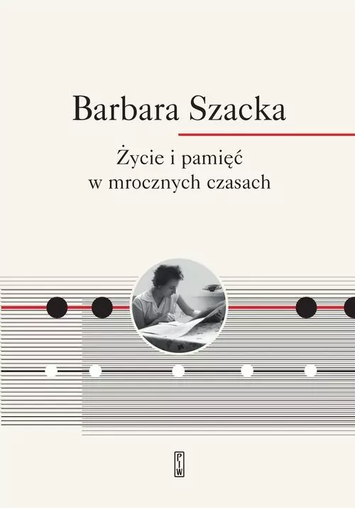 Życie i pamięć w mrocznych czasach - tantis.pl