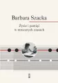 Życie i pamięć w mrocznych czasach - tantis.pl