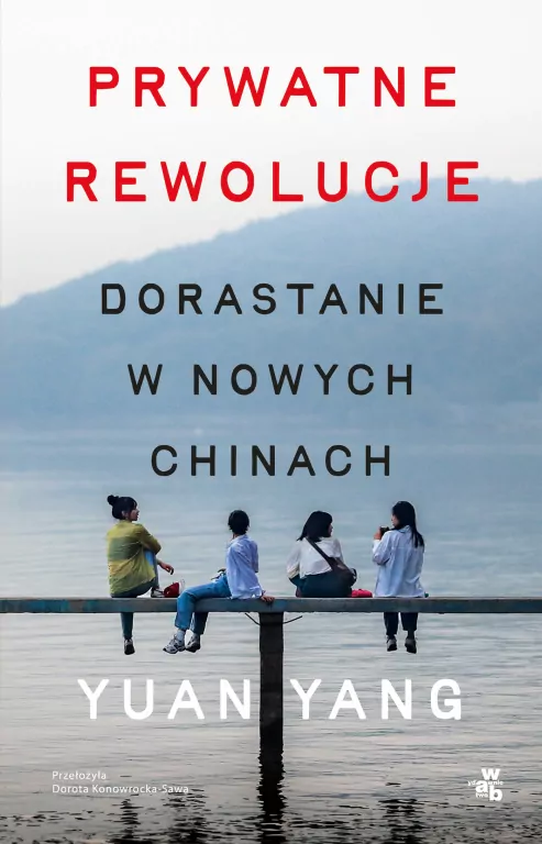 Prywatne rewolucje. Dorastanie w nowych Chinach - tantis.pl