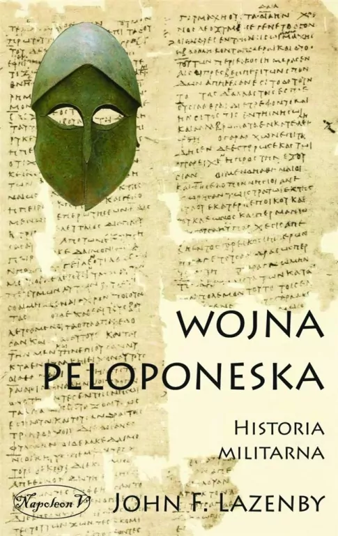 Wojna Peloponeska. Historia militarna - tantis.pl