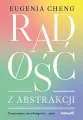 Radość z abstrakcji. O matematyce, teorii, kategorii i... życiu - tantis.pl