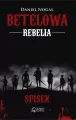 Betelowa rebelia Spisek - tantis.pl