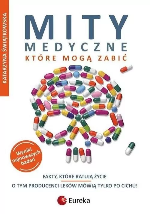 Mity medyczne, które mogą zabić 1, wydanie 2 - tantis.pl
