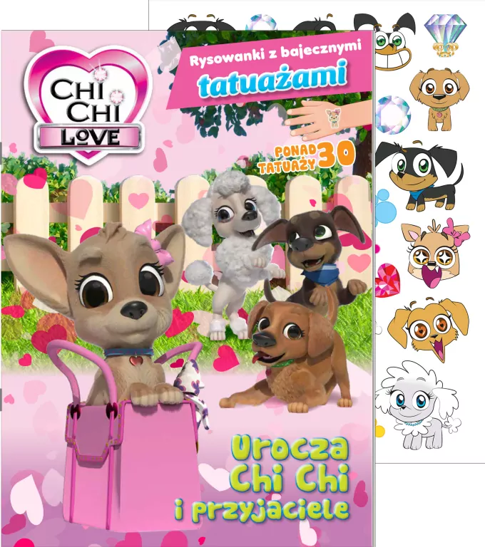Chi chi Love. Urocza Chi Chi i przyjaciele. Rysowanki z bajecznymi tatuażami cz.1 - tantis.pl