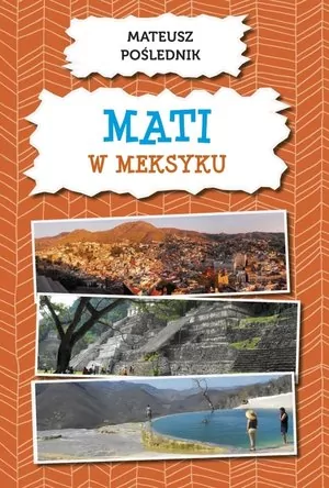 Mati w Meksyku - tantis.pl