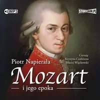 Mozart i jego epoka. Audiobook - tantis.pl