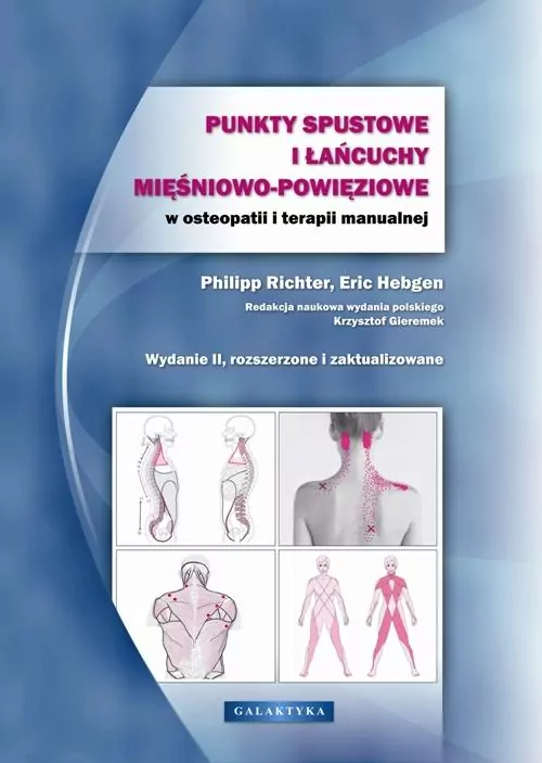 Punkty spustowe i łańcuchy mięśniowo-powięziowe w osteopatii i terapii manualnej - tantis.pl